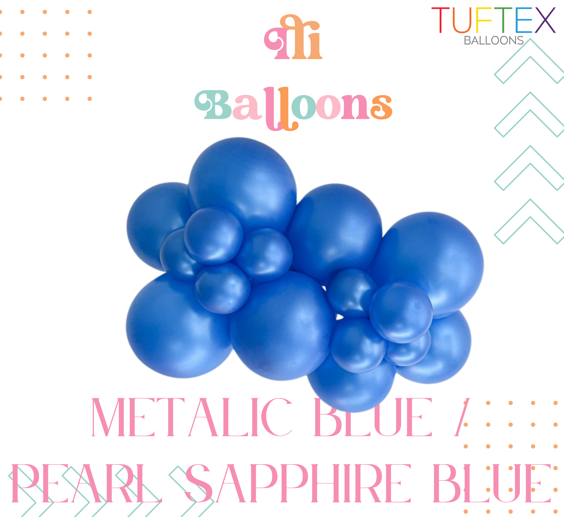 Tuftex Metallic Balloons